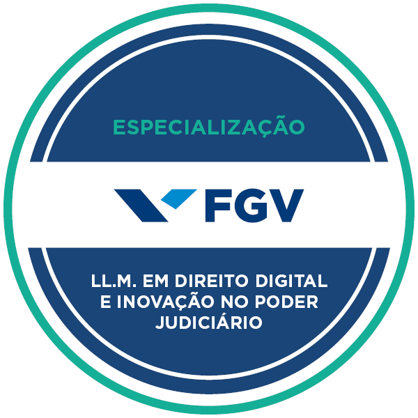 LL. M. em Direito Digital e Inovação no Poder Judiciário