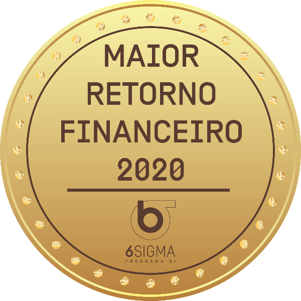 MAIOR RETORNO FINANCEIRO 2020 - 6 SIGMA