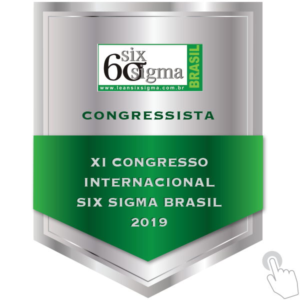 XI CONGRESSO INTERNACIONAL SIX SIGMA BRASIL 2019