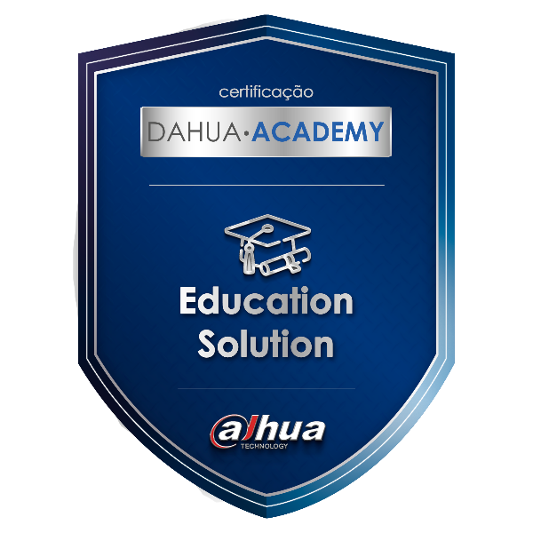 CERTIFICAÇÃO DHIA - SMART EDUCATION SOLUTION - DAHUA TECHNOLOGY